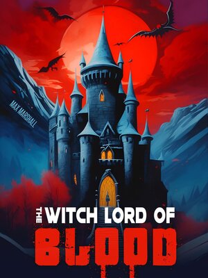cover image of The Witch Lord of Blood